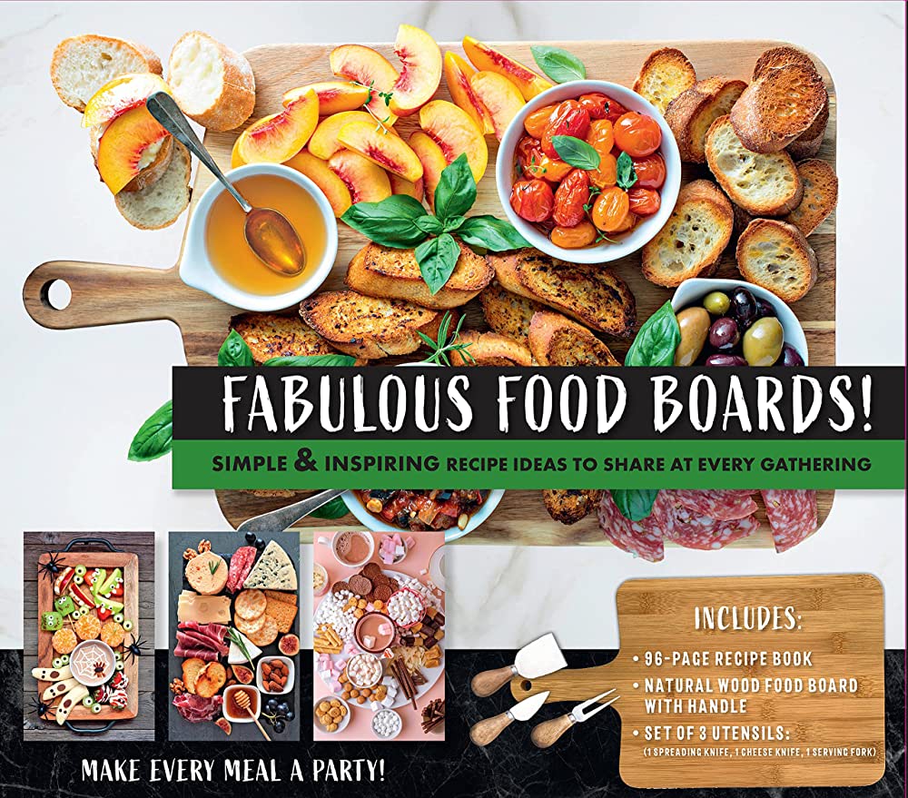 FABULOUS FOOD BOARDS!
